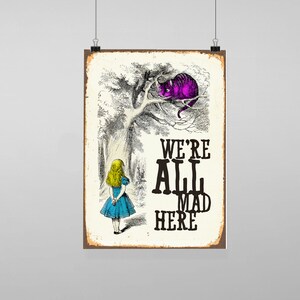 Alice In Wonderland We're all mad here - Vintage Reproduction Wall Art Decro Decor Poster Print Any size