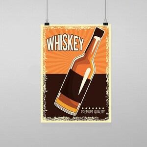 Puede incluir: Un póster de estilo vintage que anuncia whisky. El póster presenta una botella marrón con una etiqueta amarilla y la palabra "WHISKEY" en letras grandes y negritas. El fondo es naranja con un patrón de rayos de sol. El texto "PREMIUM QUALITY" aparece en la parte inferior del póster.