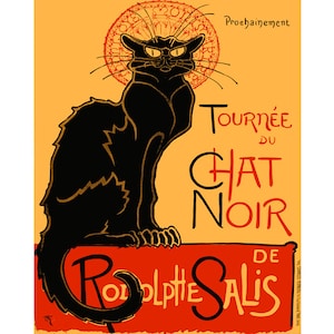 Puede incluir: Un cartel vintage con un gato negro sobre un fondo amarillo. El cartel dice "Tournée du Chat Noir" y "Rodolphe Salis" en rojo y negro. Un halo rojo decora la cabeza del gato, con la palabra "Prochainement" en la parte superior.