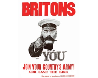 Può includere: Un manifesto di reclutamento della Prima Guerra Mondiale d'epoca che presenta un uomo dall'aspetto severo in uniforme militare che punta verso lo spettatore. Il manifesto recita "Britons" in grandi lettere rosse e "Wants You" in lettere nere più piccole. Il testo sottostante recita "Join Your Country's Army! God Save The King." Il manifesto è riprodotto con il permesso di London Opinion.