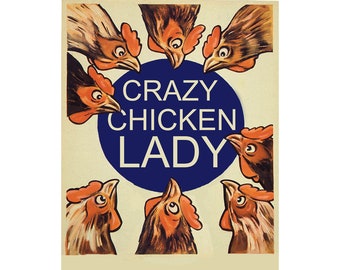 Crazy  Chicken Lady Hens Chicks Vintage Enamel Metal TIN SIGN Wall Plaque