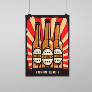 Puede incluir: Un póster de estilo vintage que anuncia "Beef Beer" con tres botellas de cerveza marrones sobre un fondo de rayos de sol rojos y amarillos. El texto "Premium Quality" está en la parte inferior del póster.