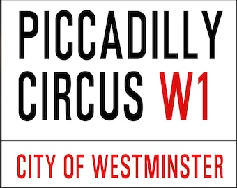 Piccadilly Circus Westminster London Street Sign - Sexy Enamel Metal TIN SIGN Wall Plaque