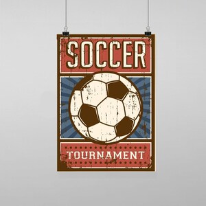 Puede incluir: Un póster de estilo vintage con un aspecto desgastado que presenta un balón de fútbol y el texto "SOCCER TOURNAMENT". El póster tiene un esquema de color rojo, blanco y azul.