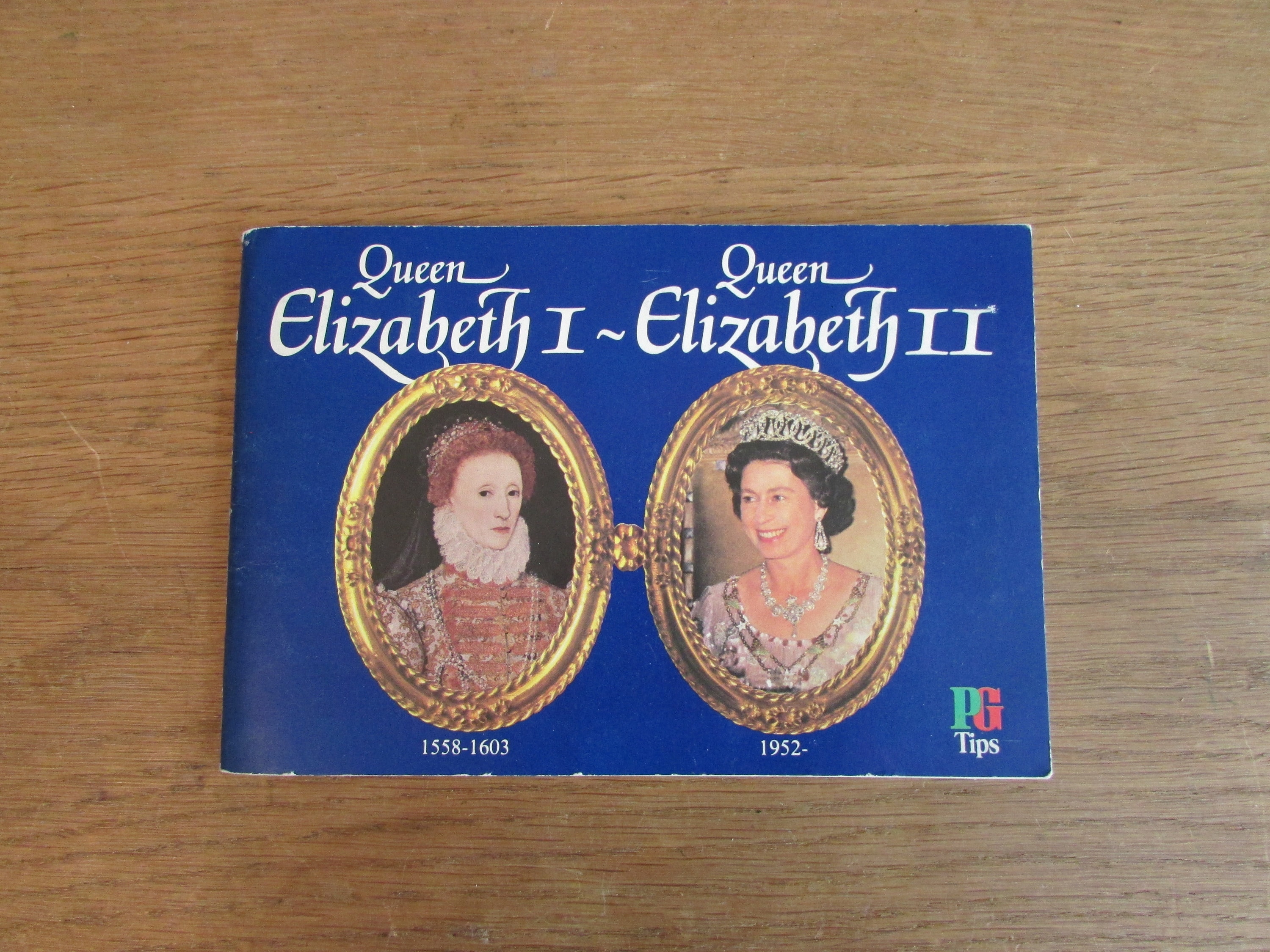 Brooke Bond PG Tips Queen Elizabeth I ~ Queen Elizabeth II Album only 