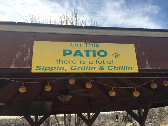 On Sale Patio Sign Deck Signs On This Patio There Is A Lot Etsy