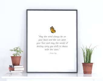 George Jung Quote Print: Butterfly Wall Art (PDF, PNG)
