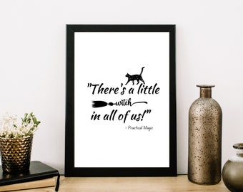 Practical Magic Quote Print: Witchy Wall Art (Digital Download)