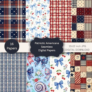 May include: A collection of 16 digital papers with patriotic Americana designs. The patterns include plaid, stars, bows, and floral elements in red, white, and blue. The image also includes the text "Patriotic Americana Seamless Digital Papers."