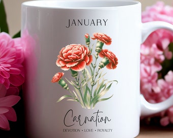 January Carnation Birth Month Flower Coffee Mug, January Birthday Gift, Gift for Mom, Gift for Friend, Birthday gift for her, 11 ounce mug