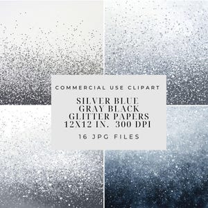 Könnte beinhalten: Ein Set mit 16 digitalen Glitzerpapier-Hintergründen in Silber, Blau, Grau und Schwarz. Jeder Hintergrund ist 30,5 cm x 30,5 cm groß und hat 300 DPI.  COMMERCIAL USE CLIPART.