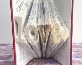 Love Book Art, Love Book, Folded Book Art, Book Gift, Wedding Gift, Housewarming Gift, Boyfriend Gift, Girlfriend Gift, Book Lover Gift