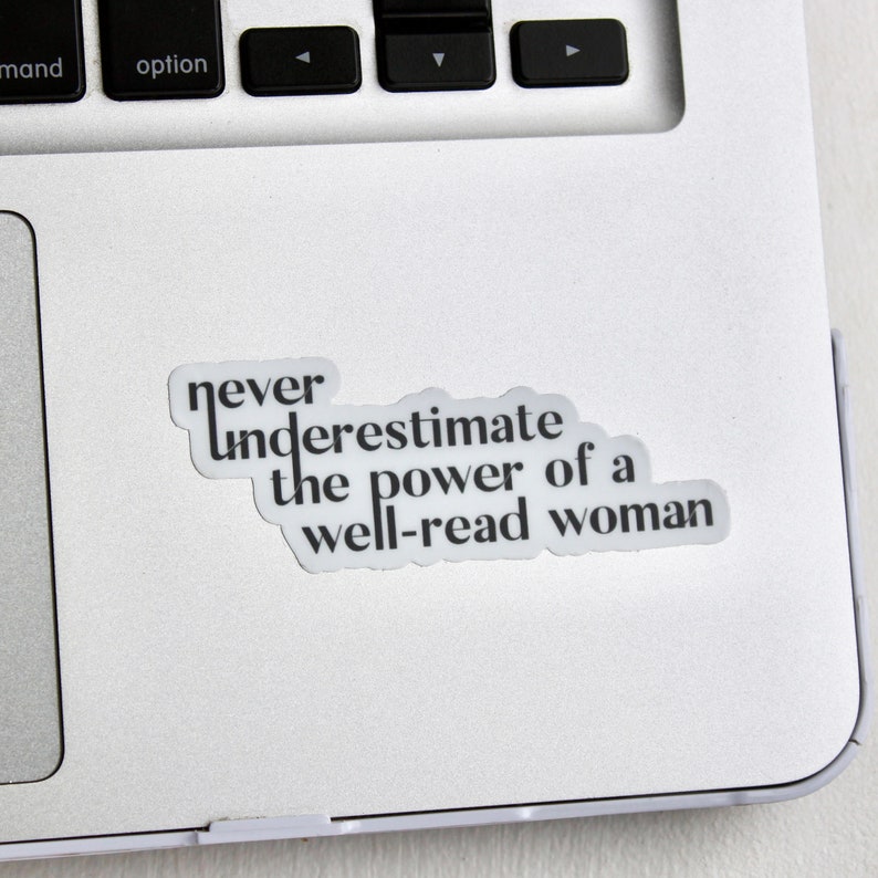 Reading Sticker, Laptop Sticker, Sticker for Hydroflask, Waterproof Sticker, Power of a Well-Read Woman Sticker, Laptop Decal image 2