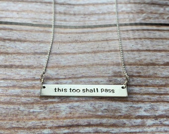 This Too Shall Pass Necklace