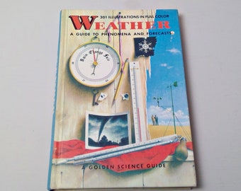 Vintage Golden Guide 1965 Weather Phenomena and Forecasts Hardcover Nature Guide Weather Guide