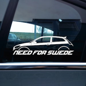 NEED FOR SWEDE sticker - for Volvo C30 T5 / R-Design N16 - AD157