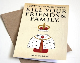 King George from Hamilton - "I Love You" Card