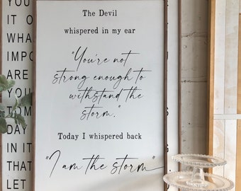 The Devil Whispered in my ear framed wall art Scripture Wall Decor / Christian Wall Decor / Framed Wood Signs