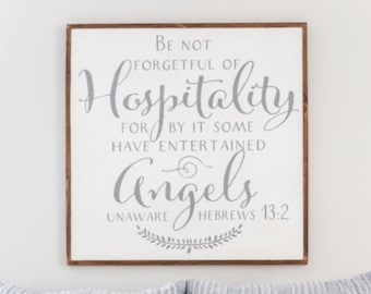Be not forgetful of hospitality Hebrews 13:2 framed wall art / Wall Decor / Christian home decor / Scripture sign / Signs for above bed