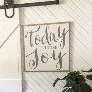 Large wall art / home decor / signs / wall hanging / inspirational quotes / wall decor / nursery / Today I choose Joy Framed wood sign