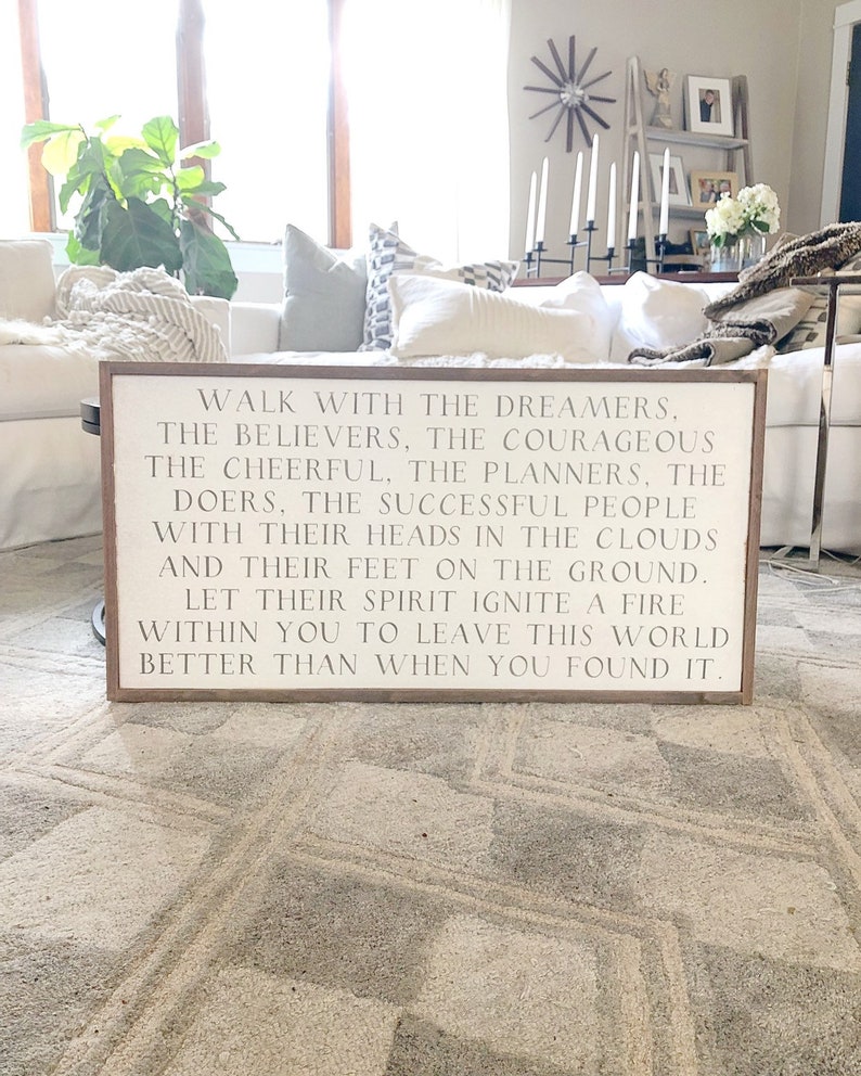 Inspirational art / Signs / Framed wood art Walk with the dreamers, the believers the courageous the cheerful Wilferd Peterson quote 18x34 image 1