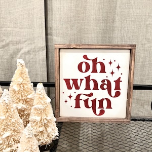 Oh What Fun Wood Sign / Christmas Mini Sign / Kids Christmas Sign / Wood Sign / Christmas Bookshelf Decor / Bookshelf Sign