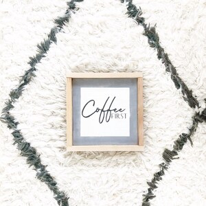 Home decor / Wall hanging / Sign / Wall decor coffee first mini sign / COFFEE BAR
