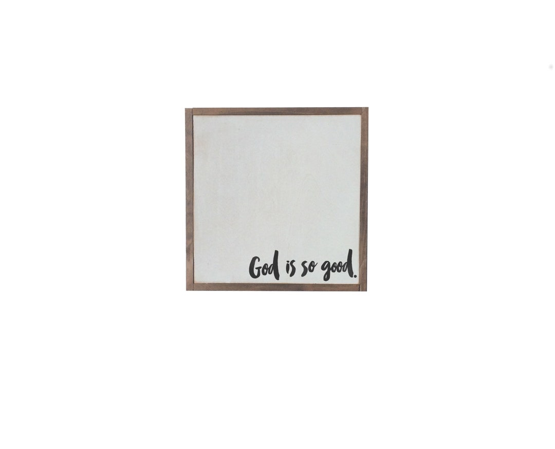 Signs / Wall Hanging / Home Decor / Wall Decor / God is so Good Framed
