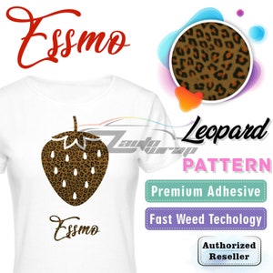 May include: A white t-shirt with a brown and orange leopard print strawberry design. The text "Essmo" is printed in red on the top and in black on the bottom of the shirt. The text "Leopard Pattern" is printed in pink, "Premium Adhesive" is printed in green, "Fast Weed Technology" is printed in purple, and "Authorized Reseller" is printed in white on a purple background.