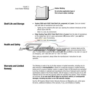 May include: A caution sign with a triangle and an exclamation point. The text "CAUTION" is below the triangle. The text "When handling any chemical products, read the manufacturers' container labels and the Material Safety Data Sheets (MSDS) for important health, safety and environmental information. To obtain MSDS sheets for 3M products go to 3M.com/MSDS, or by mail or in case of an emergency, call 1-800-364-3577 or 1-651-737-6501. When using any equipment, always follow the manufacturers' instructions for safe operation." is below the caution sign.
