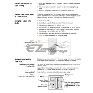 May include: Instructions for applying edge sealing tape to a graphic. The image shows a diagram of how to apply the tape to a window, with a close-up of a hand applying the tape. The text includes the steps for applying the tape, as well as important notes about the process.