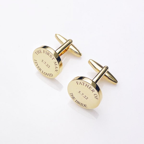 Father Of The Bride | Cufflinks For Dad | Personalized Cuff Links | CuffLinks | Wedding Gift for Dad | The First Man I Ever Loved