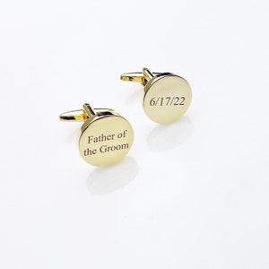 Father Of The Groom | Gold Cuff Links | CuffLinks | Wedding Gift for Dad | Custom Cufflinks for Him | Father Gifts | Gifts For Him