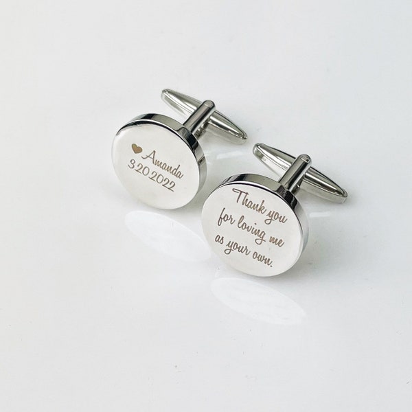 Thank You For Loving Me As Your Own, Stepdad Cufflinks, Step Father Of The Bride, Wedding Gift for Stepdad, Personalized Cufflinks