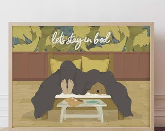 Let's Stay In Bed Print - Bedroom Wall Art