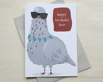 Pigeon Birthday Card - Boyfriend Birthday Card - Card For Him - Birthday Card For Men - Bro Birthday - Foiled Card