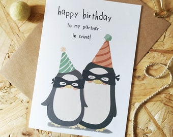 Personalised Penguin Birthday Card - Bestie - Partners In Crime Card -  Boyfriend Birthday Card - Eco Recycled Card - Card For Wife Husband