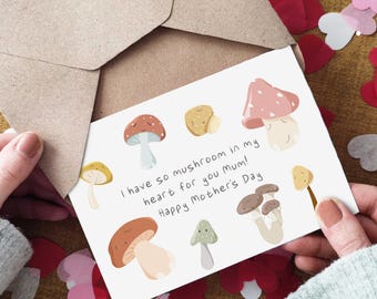 Mushroom Mothers Day Card - Eco Friendly Recycled - So Mushroom In My Heart For You