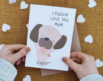 Pug Mother's Day Card - From the Dog - Pug Mum Card - Eco Recycled Card