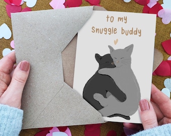 Carte avec chat To My Snuggle Buddy - câlins - carte d'anniversaire - pour lui - carte personnalisée - carte recyclée écologique - de la mariée au marié - jour du mariage