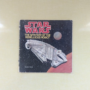 Star Wars The Mystery Of The Rebellious Robot Vintage Book