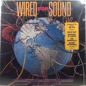 FACTORY SEALED Wired For Sound LP Russ Taff Michael W Smith The Imperials Randy Stonehill Kim Boyce Chris Eaton Greg X Volz Sheila Walsh +++