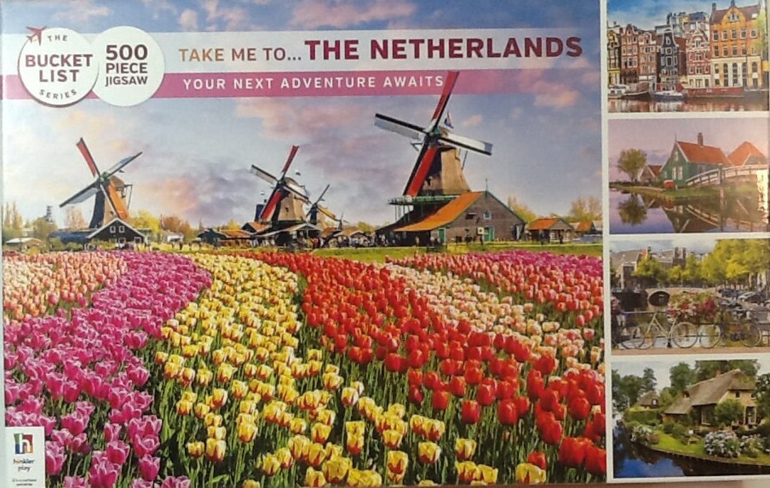 Take Me to the Netherlands Bucket List Series Your Next Adventure