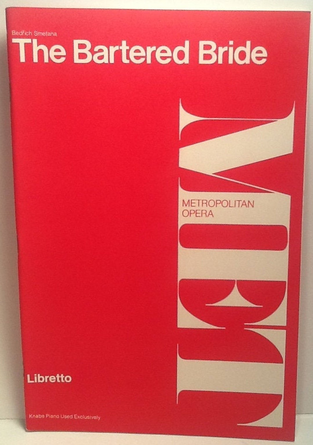 The Bartered Bride Bedrich Smetana Metropolitan Opera Libretto 1978