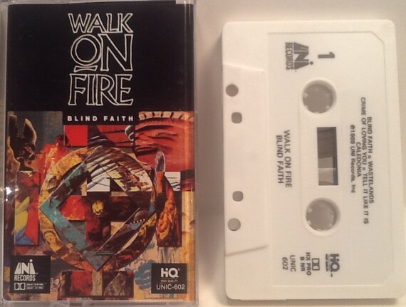 Blind Faith CASSETTE Walk On Fire 1989 Wastelands Crime Of | Etsy