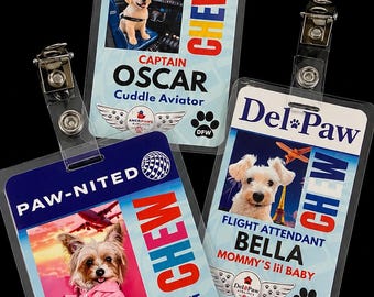 May include: Three rectangular plastic ID badge holders with metal clips, each featuring a dog photo, airline-themed graphics, and text including names like Oscar, Bella, and Jessica, plus titles like Captain and Flight Attendant with CHEW printed vertically.