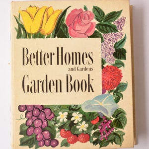Better Homes and Gardens Garden Book 2nd Edition