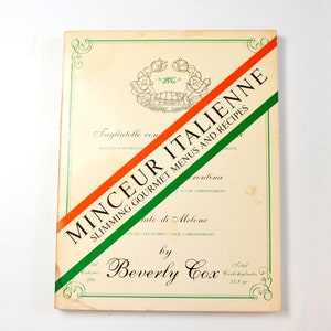 Minceur Italienne : menus minceur et recettes gastronomiques par Beverly Cox