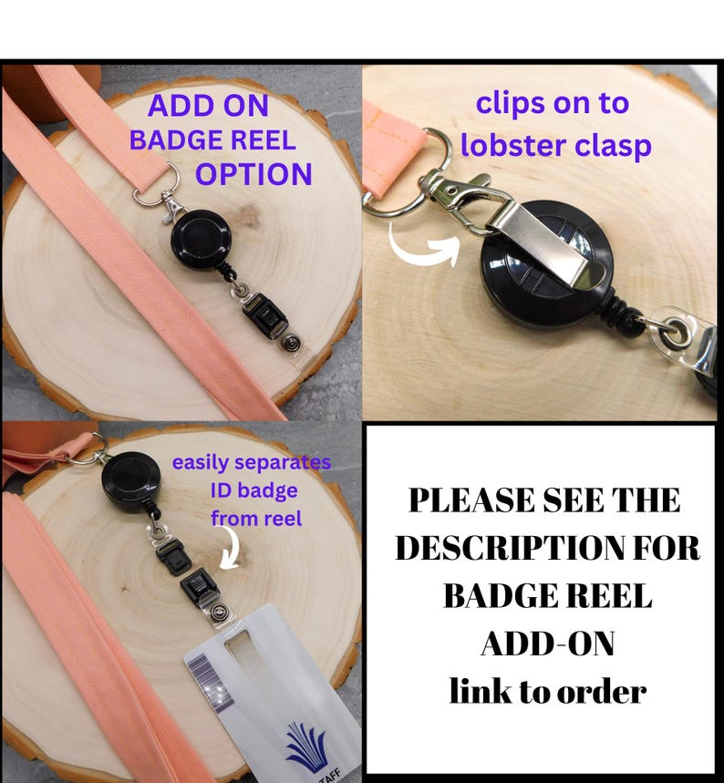 The image is a collage of three photos showing a badge reel with a lobster clasp, instructions on how to add a badge reel, and a description of the badge reel with an attached ID badge.