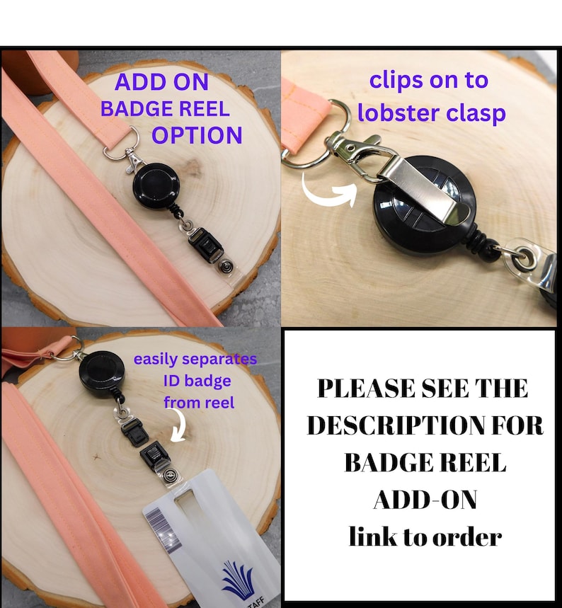 The image is a collage of three photos showing a badge reel with a lobster clasp, instructions on how to add a badge reel, and a description of the badge reel with an attached ID badge.